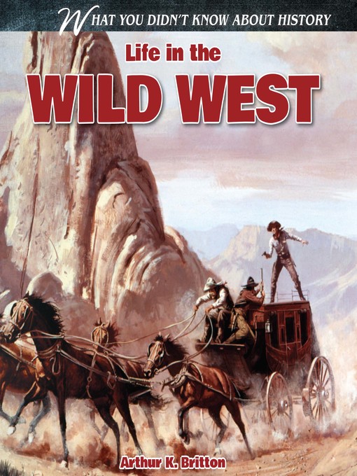 Cover of Life in the Wild West